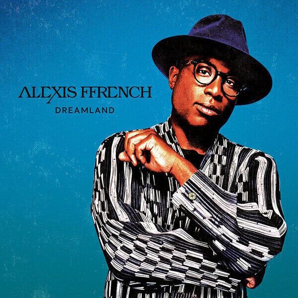 Alexis Ffrench Alexis Ffrench - Dreamland (2 LP)