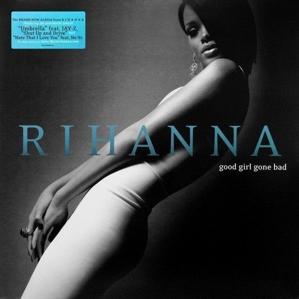 Rihanna Rihanna - Good Girl Gone Bad (2 LP)