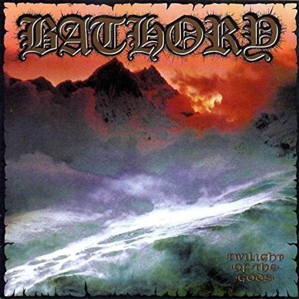 Bathory Bathory - Twilight Of The Gods (2 LP)