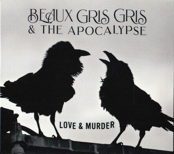 Beaux Gris Gris Beaux Gris Gris - Love & Murder (Vinyl LP)