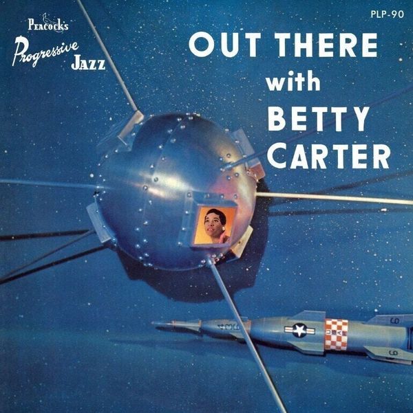 Betty Carter Betty Carter - Out There With Betty Carter (Reissue) (LP)