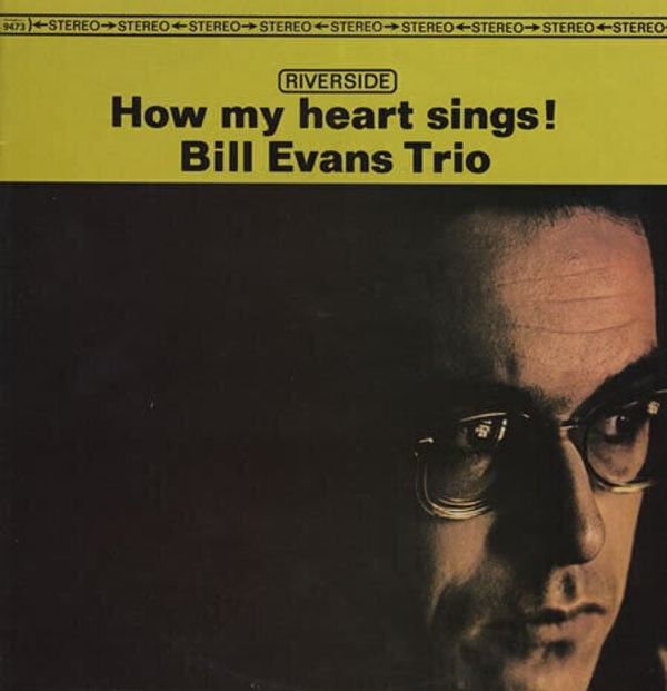 Bill Evans Trio Bill Evans Trio - How My Heart Sings! (LP)
