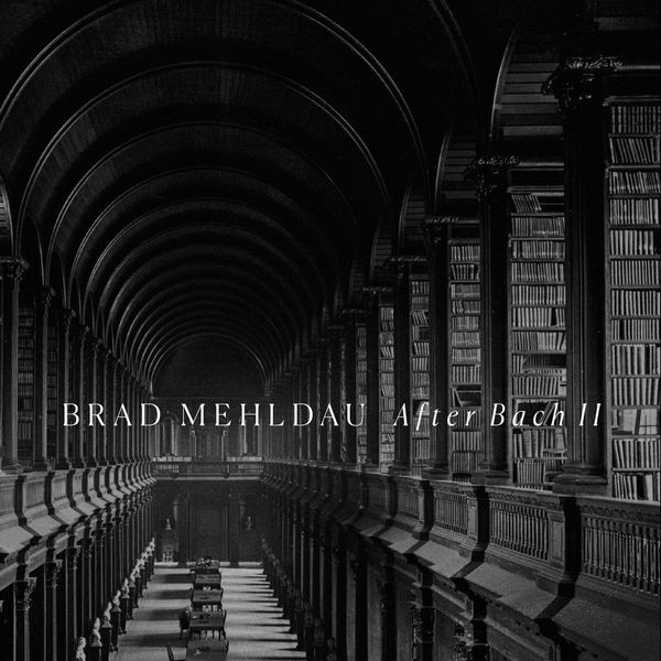 Brad Mehldau Brad Mehldau - After Bach II (CD)