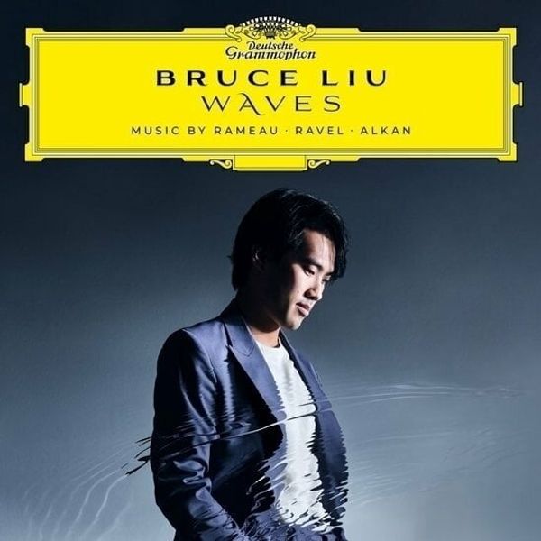 Bruce Liu Bruce Liu - Waves-Rameau, Ravel, Alkan (2 LP)