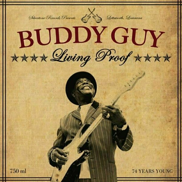 Buddy Guy Buddy Guy - Living Proof (180g) (LP)