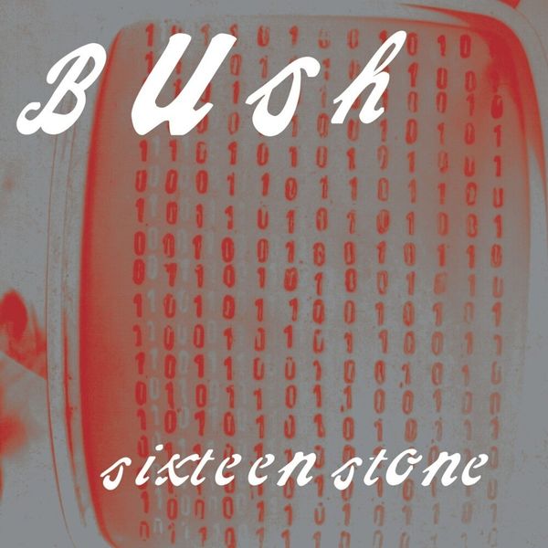 Bush Bush - Sixteen Stone (30th Anniversary Edition) (Opaque Apple Red Coloured) (2 LP)
