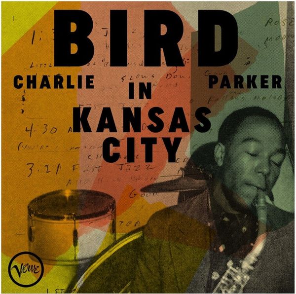 Charlie Parker Charlie Parker - Bird in Kansas City (Remastered) (LP)