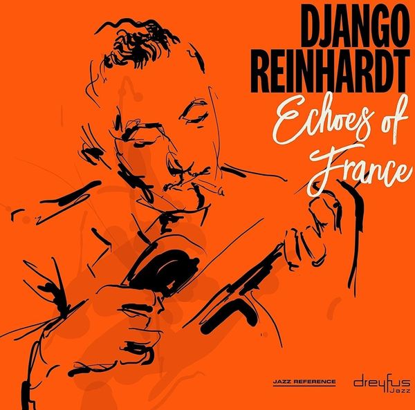 Django Reinhardt Django Reinhardt - Echoes Of France (LP)