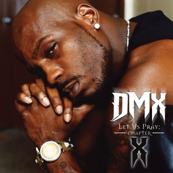DMX DMX - Let Us Pray: Chapter X (LP)