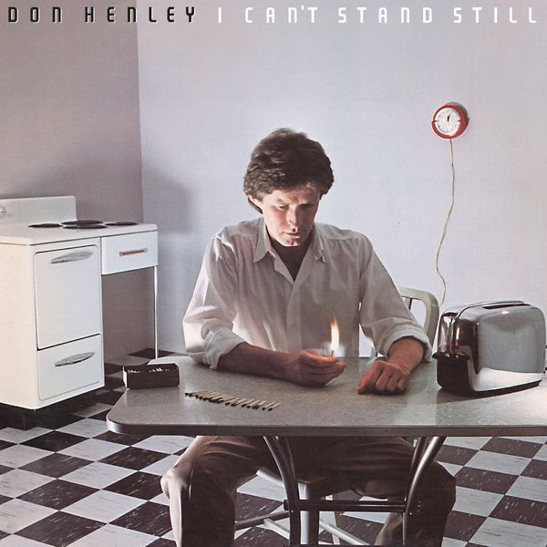 Don Henley Don Henley - I Can’T Stand Still (LP)