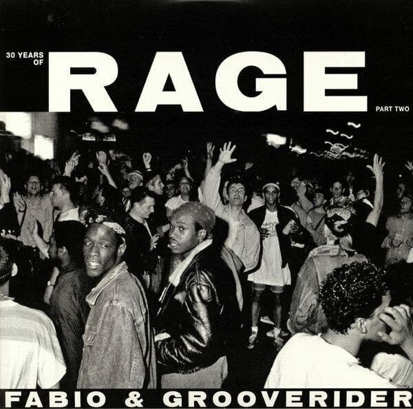 Fabio & Grooverider Fabio & Grooverider - 30 Years Of Rage (Part Two) (2 LP)