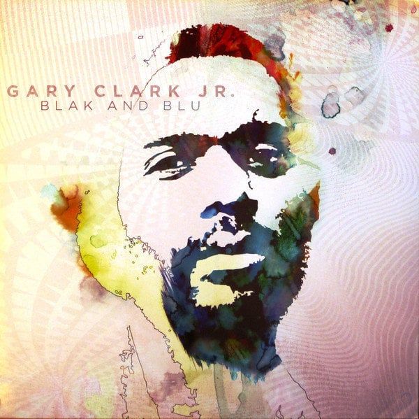 Gary Clark Jr. Gary Clark Jr. - Blak And Blu (LP)