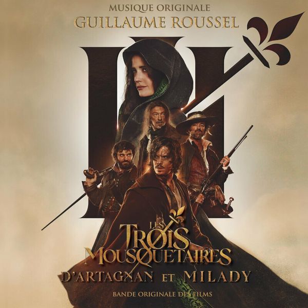 Guillaume Roussel Guillaume Roussel - Les 3 Mousquetaires: D'Artagnan Et Milady (2 LP)