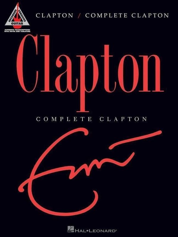 Hal Leonard Hal Leonard Complete Clapton Guitar Нотна музика