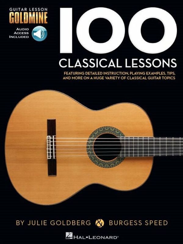 Hal Leonard Hal Leonard Guitar Lesson Goldmine: 100 Classical Lessons Нотна музика