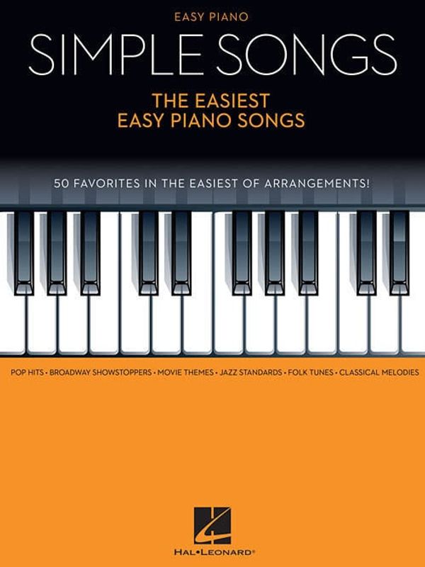 Hal Leonard Hal Leonard Simple Songs - The Easiest Easy Piano Songs Нотна музика