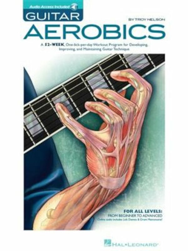 Hal Leonard Hal Leonard Troy Nelson: Guitar Aerobics ноти