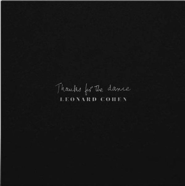 Leonard Cohen Leonard Cohen - Thanks For the Dance (Gatefold Sleeve) (LP)