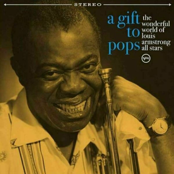 Louis Armstrong Louis Armstrong - A Gift To Pops (LP)