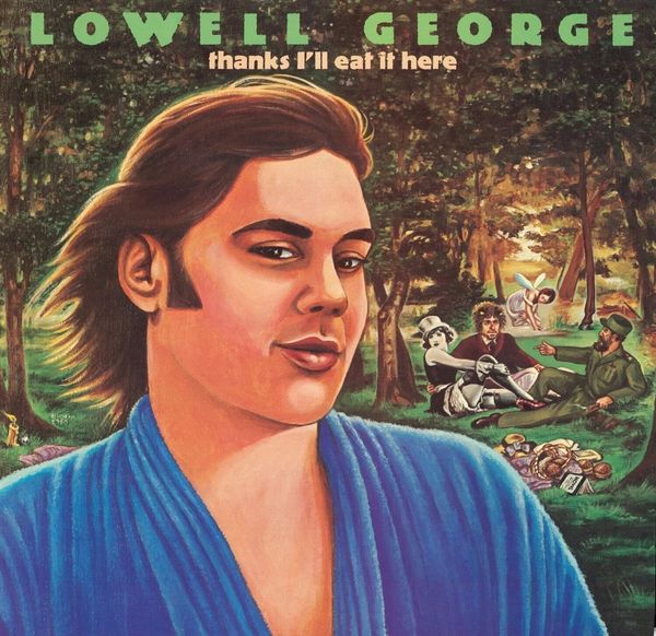 Lowell George Lowell George - Thanks, I'Ll Eat It Here (Rsd 2024) (2 LP)
