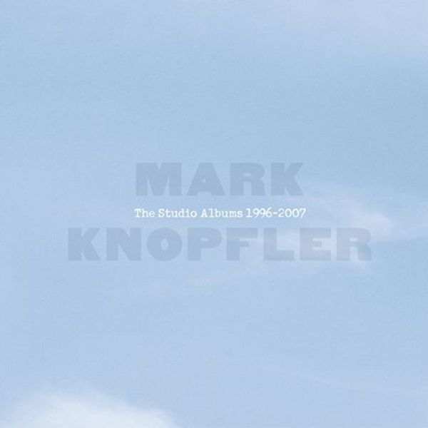 Mark Knopfler Mark Knopfler - The Studio Albums 1996-2007 (Box Set) (6 CD)