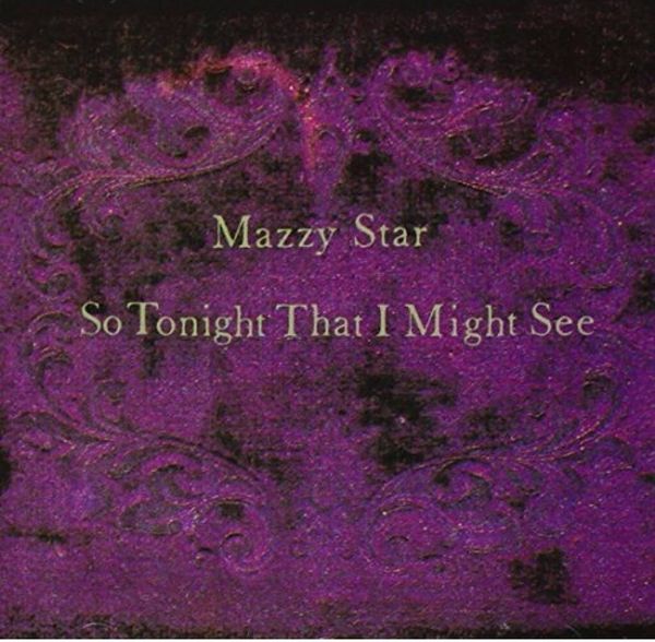 Mazzy Star Mazzy Star - So Tonight That I Might See (Reissue) (LP)