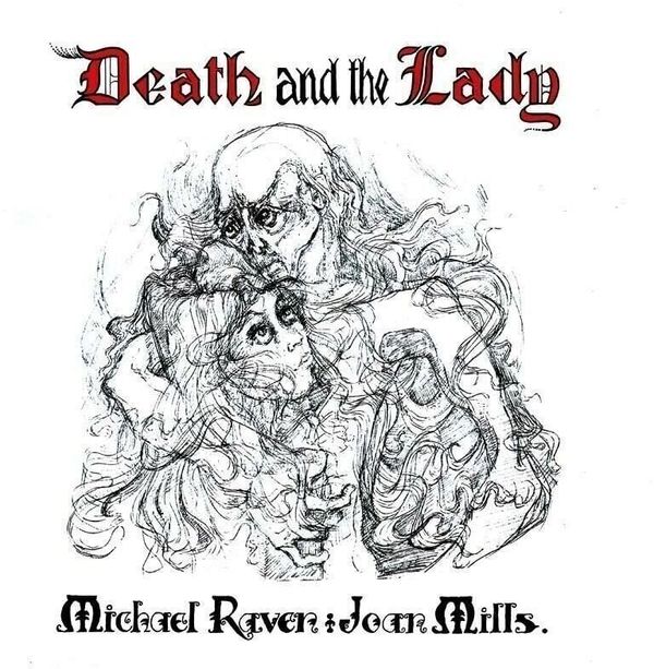 Michael Raven & Joan Mills Michael Raven & Joan Mills - Death And The Lady (LP)