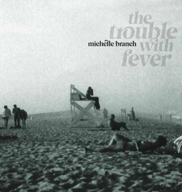 Michelle Branch Michelle Branch - The Trouble With Fever (LP)