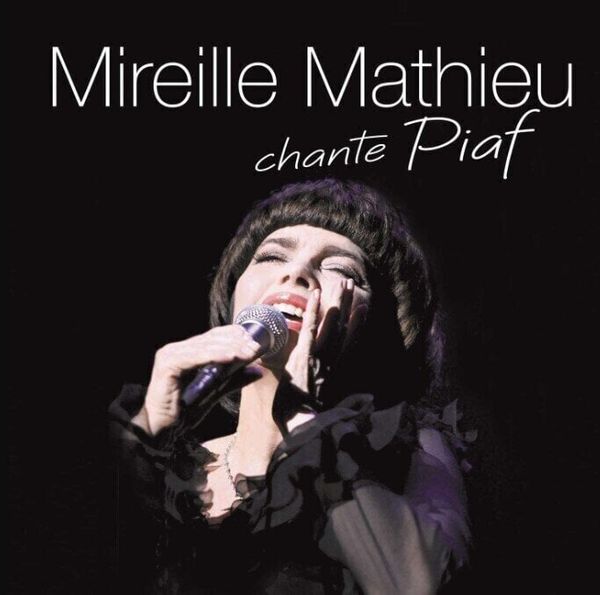 Mireille Mathieu Mireille Mathieu - Mireille Mathieu Chante Piaf (Digipak) (2 CD)