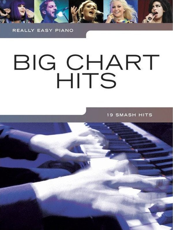 Music Sales Music Sales Really Easy Piano: Big Chart Hits ноти