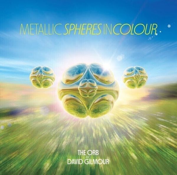 Orb & David Gilmour Orb & David Gilmour - Metallic Spheres In Colour (CD)
