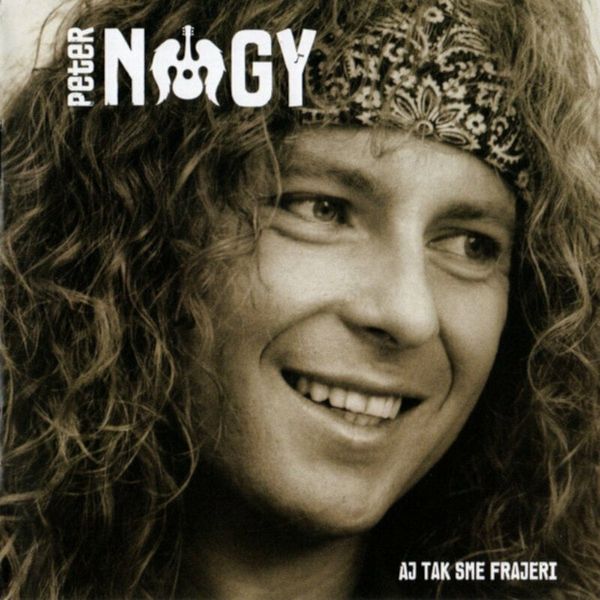 Peter Nagy Peter Nagy - Aj Tak Sme Frajeri (2 LP)