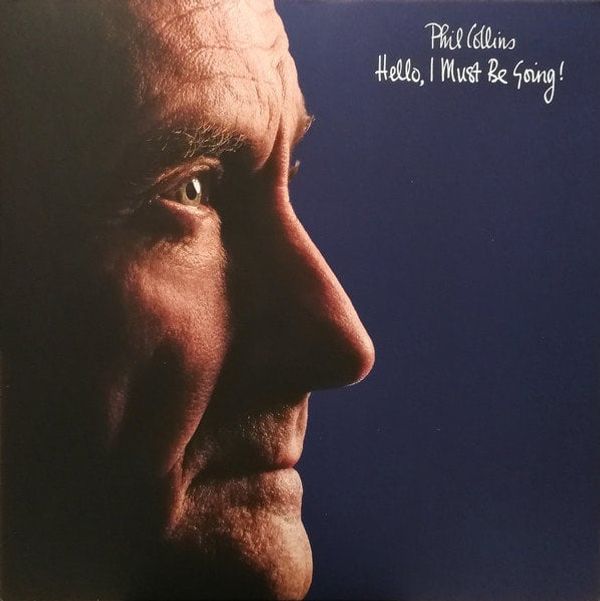 Phil Collins Phil Collins - Hello, I Must Be Going! (LP)