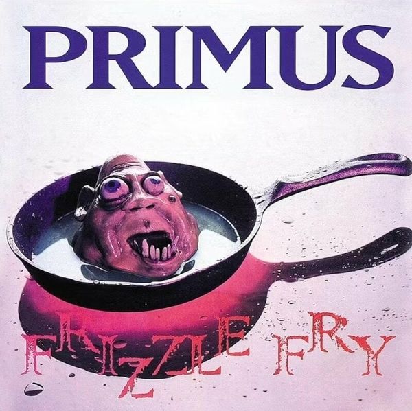 Primus (Band) Primus (Band) - Frizzle Fry (LP)