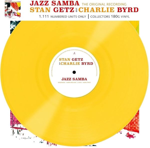Stan Getz & Charlie Byrd Stan Getz & Charlie Byrd - Jazz Samba (Limited Edition) (Numbered) (Reissue) (Yellow Coloured) (LP)