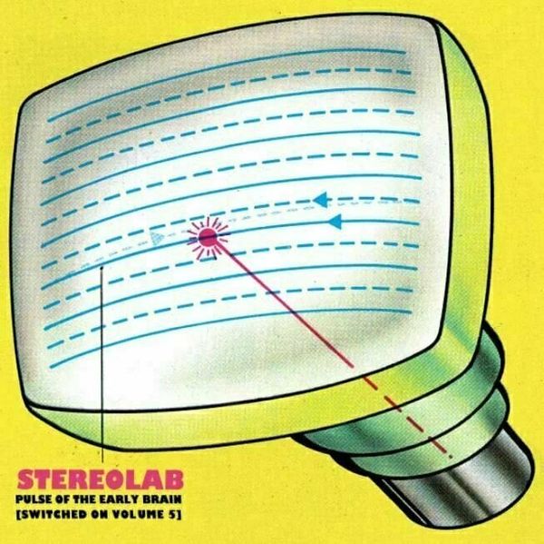 Stereolab Stereolab - Pulse Of The Early Brain (Switched On Volume 5) (3 LP)