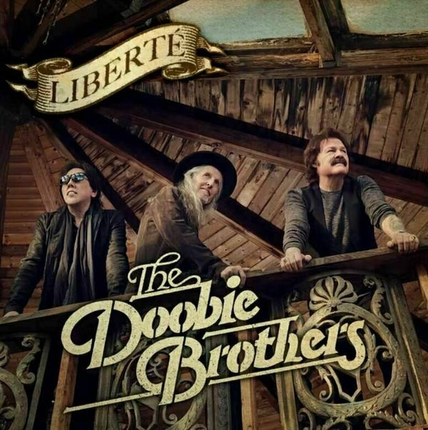 The Doobie Brothers The Doobie Brothers - Liberté (LP)