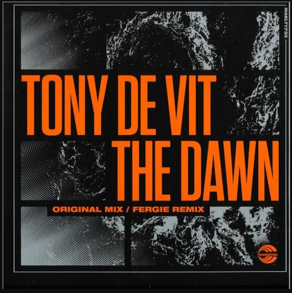 Tony De Vit Tony De Vit - The Dawn (Original / Fergie Remix) (12" Vinyl)
