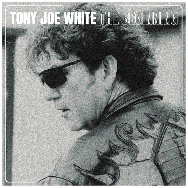 Tony Joe White Tony Joe White - The Beginning (LP)