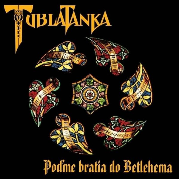 Tublatanka Tublatanka - Poďme bratia do Betlehema (Remastered) (LP)