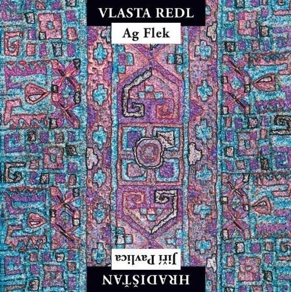 Vlasta Redl Vlasta Redl - AG Flek & Jiří Pavlica - Hradišťan (Remastered) (LP)
