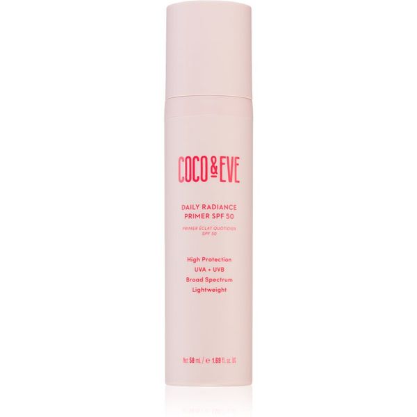 Coco & Eve Coco & Eve Daily Radiance Primer SPF 50 лек защитен флуид за озаряване на лицето SPF 50 50 мл.
