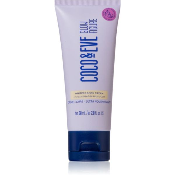 Coco & Eve Coco & Eve Glow Figure Whipped Body Cream подхранващ крем за тяло с аромат Lychee & Dragon Fruit 60 мл.