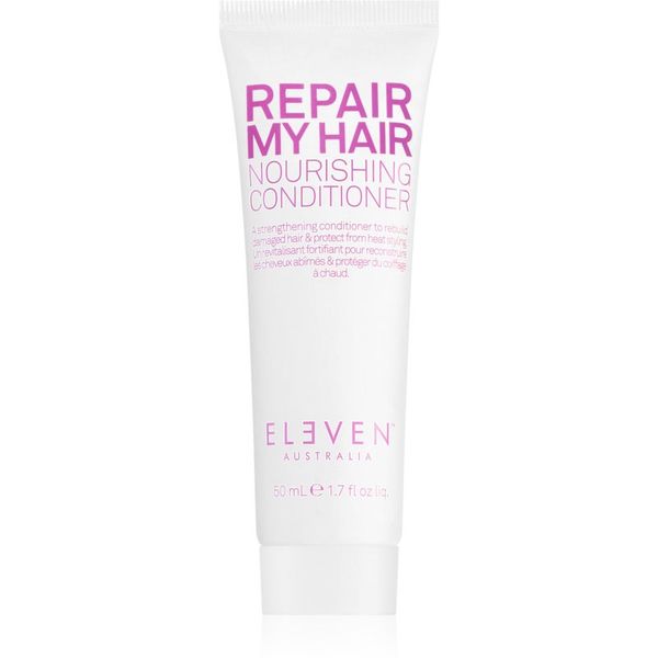 Eleven Australia Eleven Australia Repair My Hair Nourishing Conditioner подсилващ и възстановяващ балсам 50 мл.