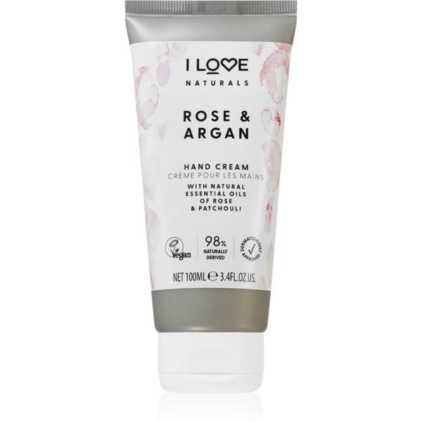 I love... I love... Naturals Rose & Argan хидратиращ крем за ръце с аромат на рози 100 мл.