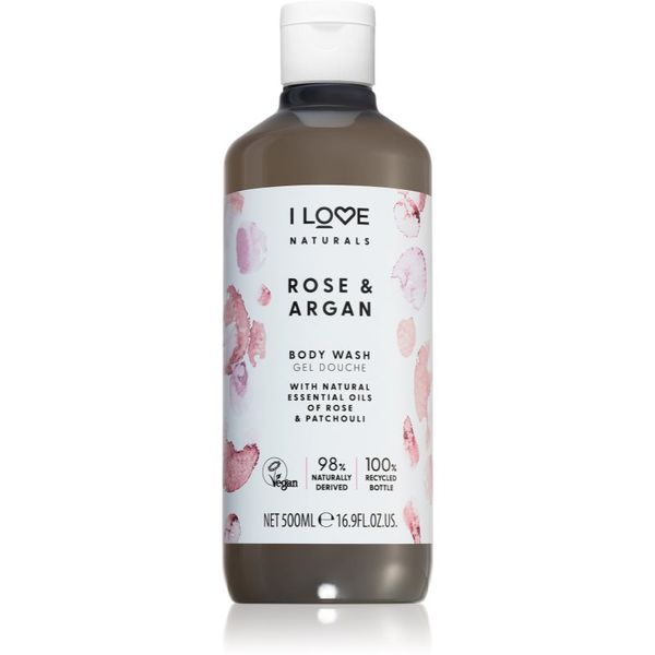 I love... I love... Naturals Rose & Argan опияняващ душ гел с аромат на рози 500 мл.