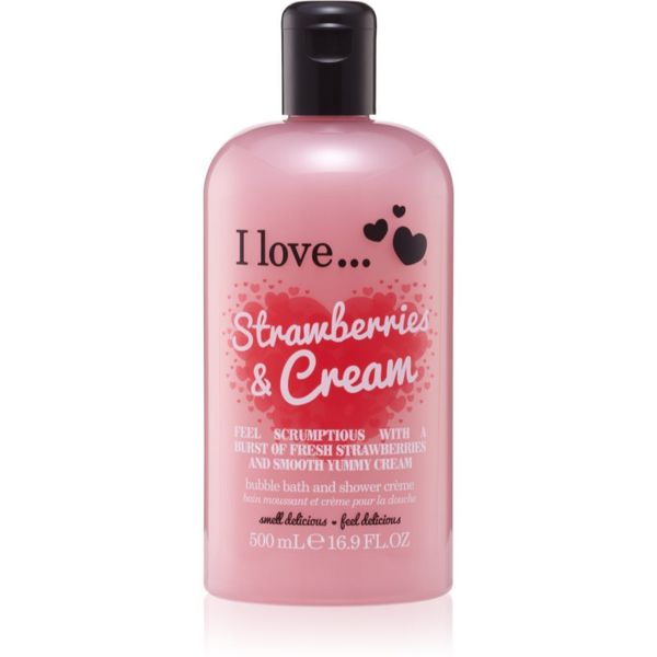 I love... I love... Strawberries & Cream крем за душ и вана 500 мл.